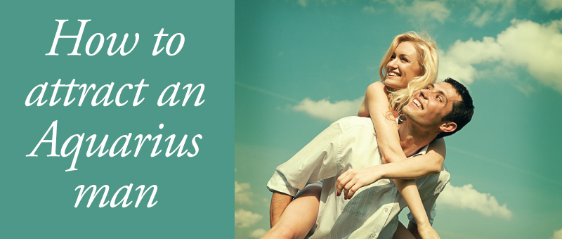 How to attract an Aquarius man banner image