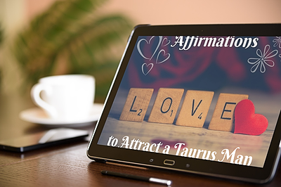 Affirmations to Attract a Taurus Man Inset Image 3