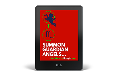 Summon a Guardian Angel to Attract a Scorpio Man