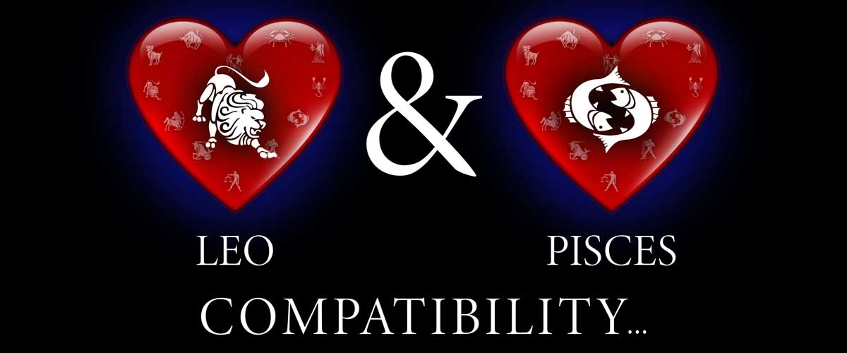 Is a Leo man compatible with a Pisces woman?