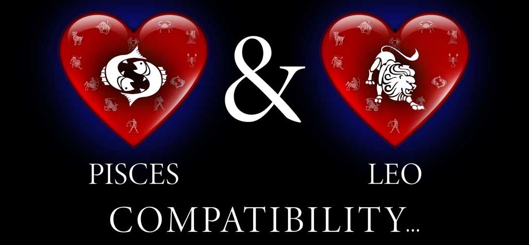 Is a Pisces man compatible with a Leo woman?
